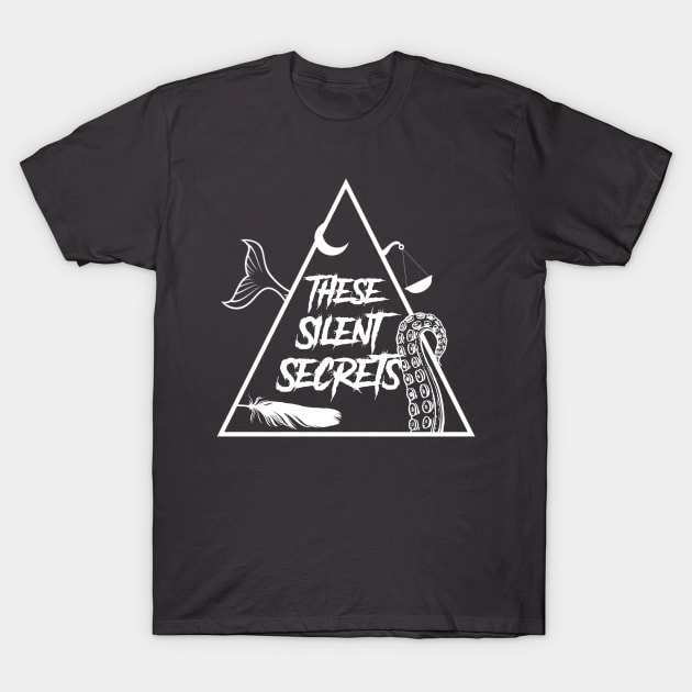 These Silent Secrets Alternate Logo (White) T-Shirt by Ghostlight Media